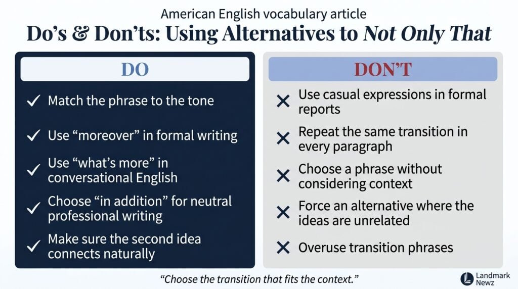 Dos and don’ts for using alternatives to not only that in English