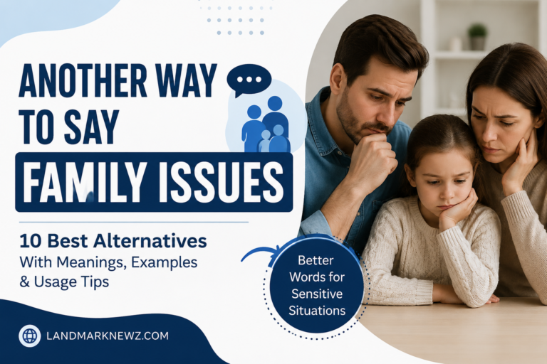 another way to say family issues