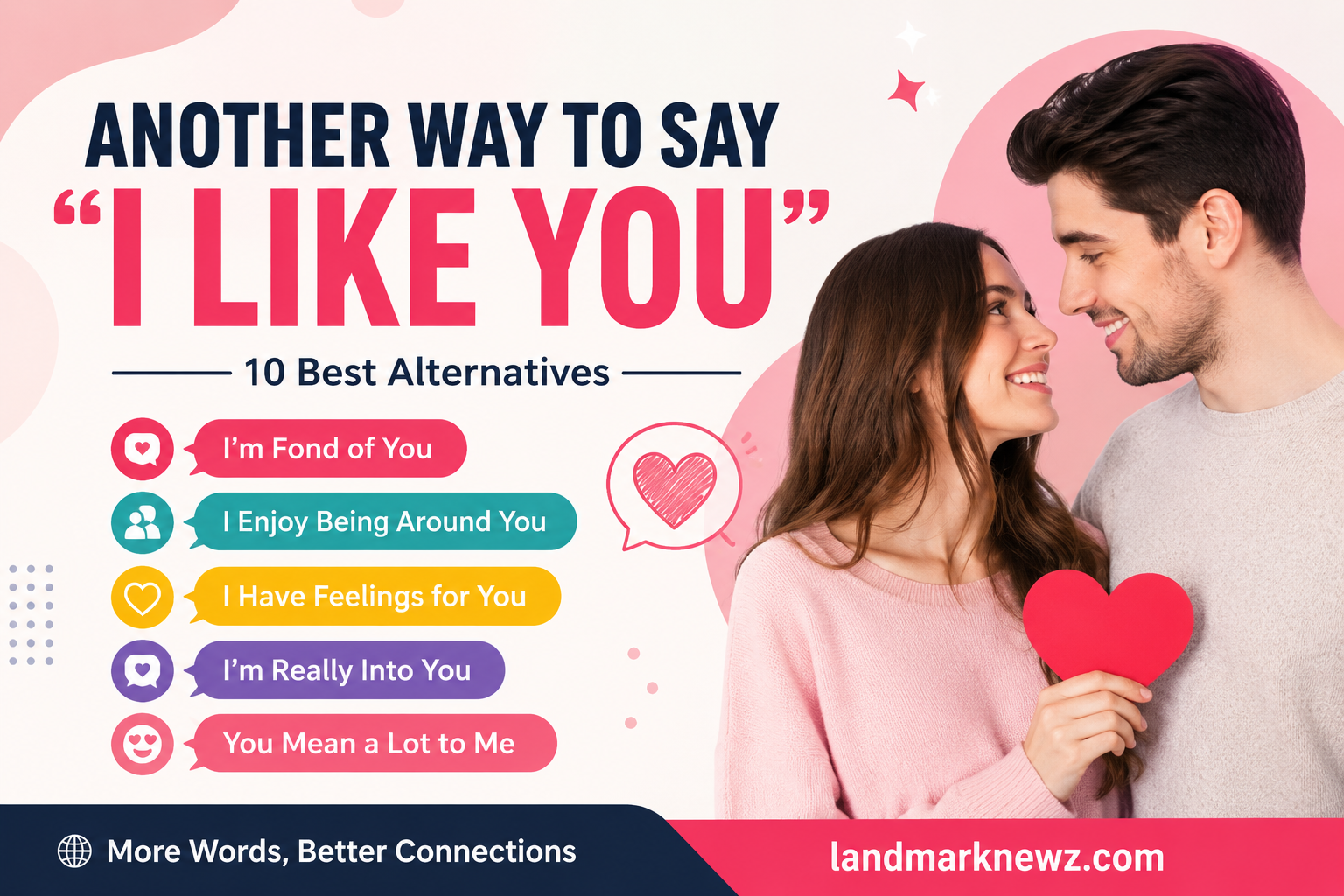 another way to say i like you